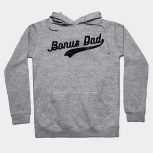 Bonus Dad | bonus dad gifts vintage Hoodie